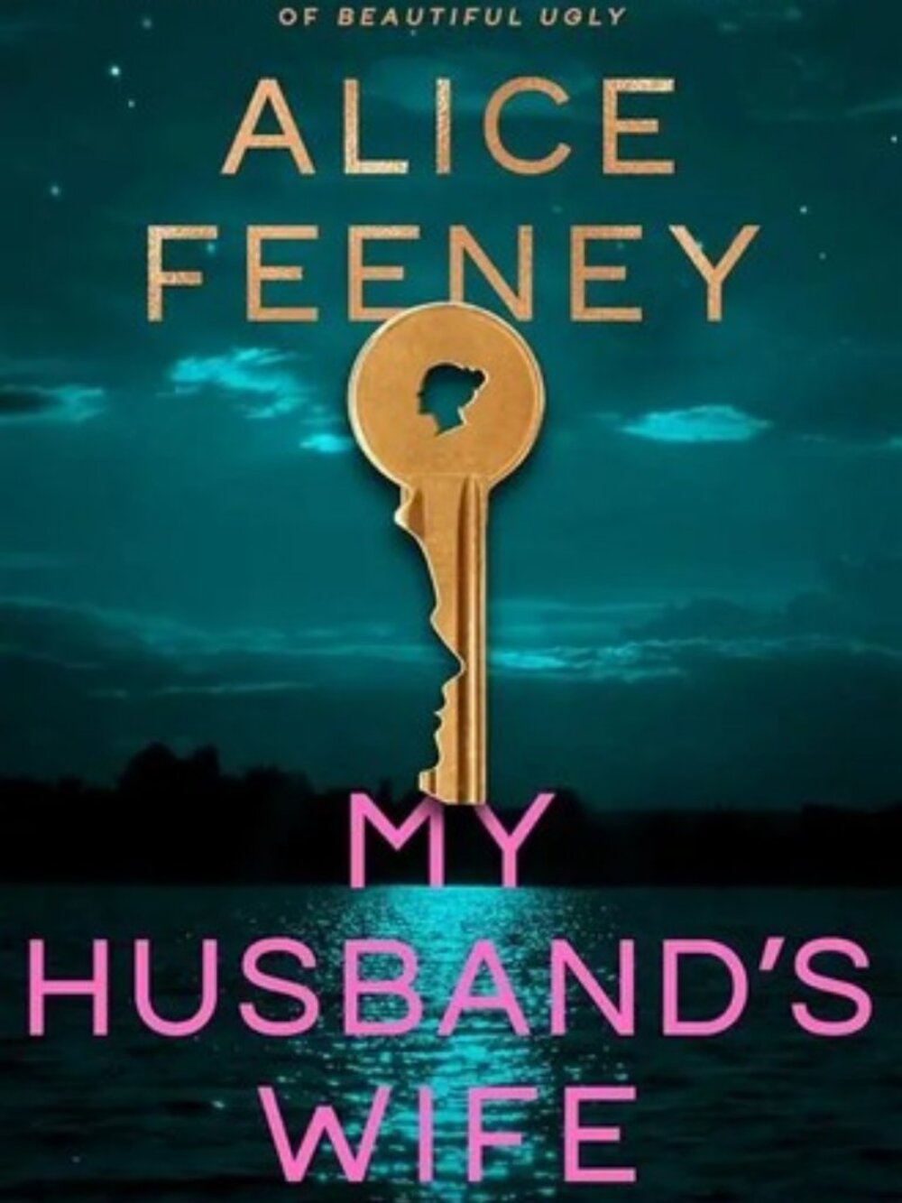 My Husband's Wife by Alice Feeney